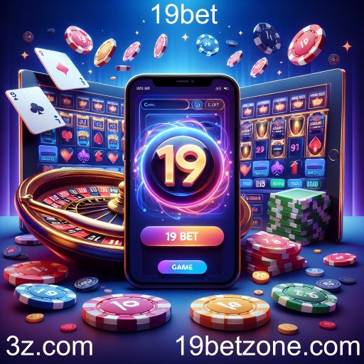Descubra a Emoção dos Jogos Móveis na 19bet
